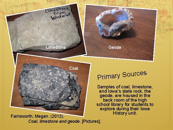 Limestone Geode Coal s e c r u o S y Primar Samples of Limestone Geode Coal s e c r u o S y Primar Samples of