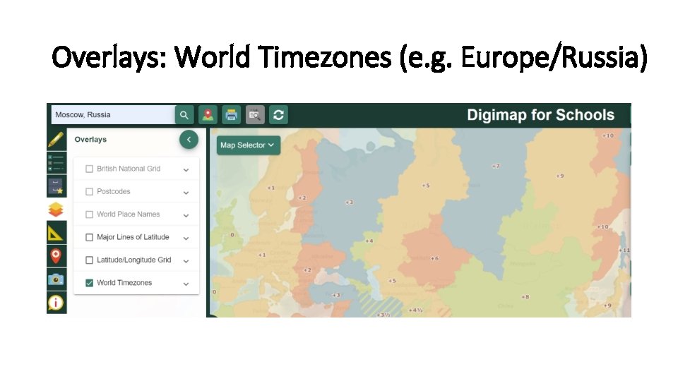 Overlays: World Timezones (e. g. Europe/Russia) Overlays: World Timezones (e. g. Europe/Russia)