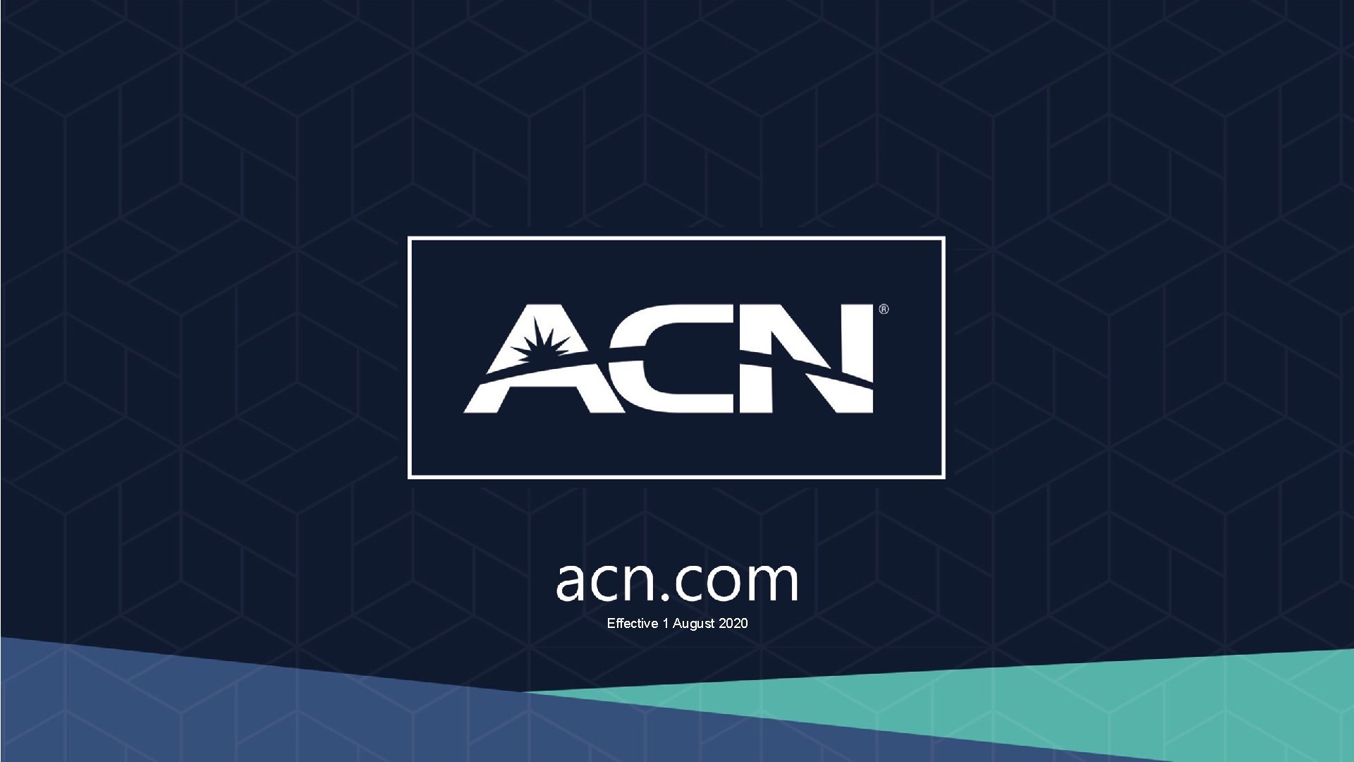 acn. com Effective 1 August 2020 
