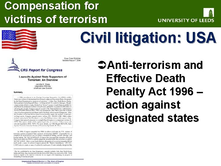 Compensation for victims of terrorism Civil litigation: USA ÜAnti-terrorism and Effective Death Penalty Act