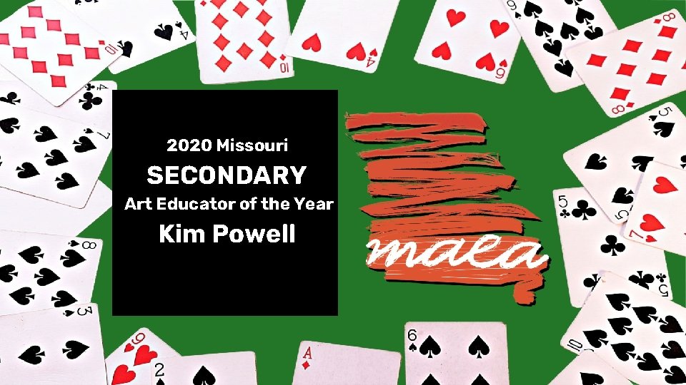 2020 Missouri SECONDARY Art Educator of the Year Kim Powell 