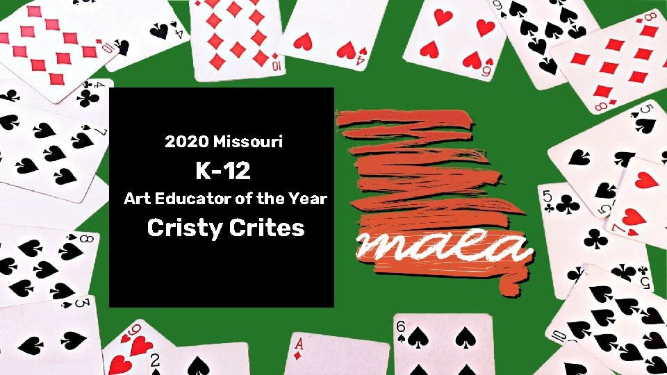 2020 Missouri K-12 Art Educator of the Year Cristy Crites 