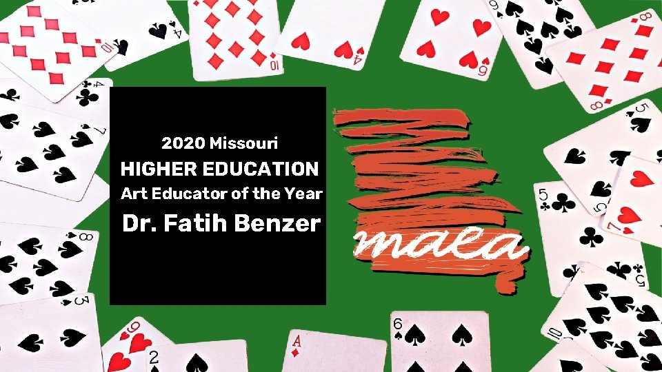 2020 Missouri HIGHER EDUCATION Art Educator of the Year Dr. Fatih Benzer 