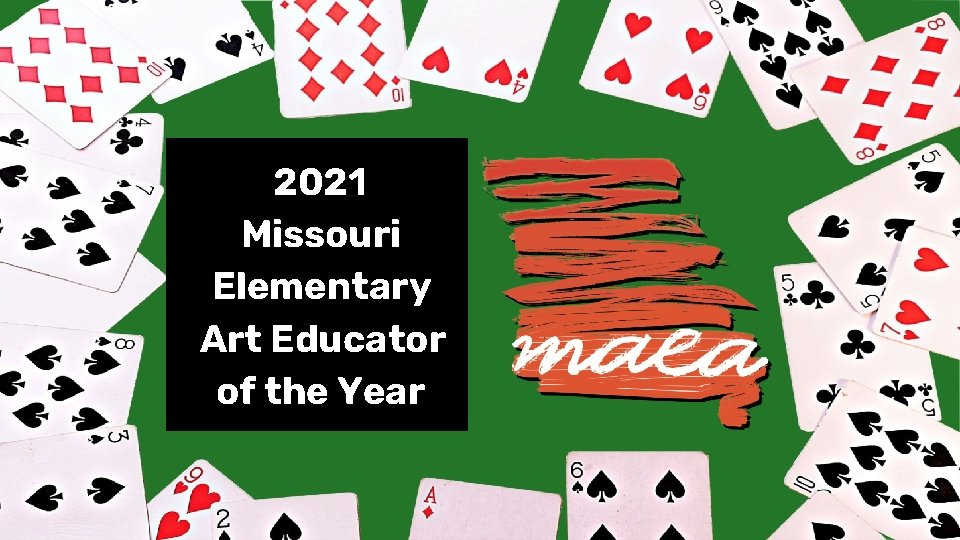 2021 Missouri Elementary Art Educator of the Year 