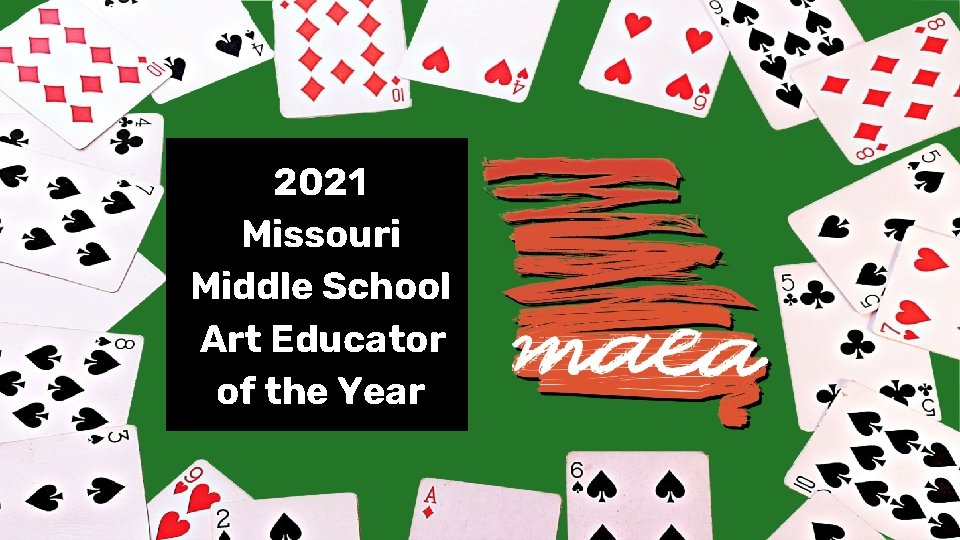 2021 Missouri Middle School Art Educator of the Year 