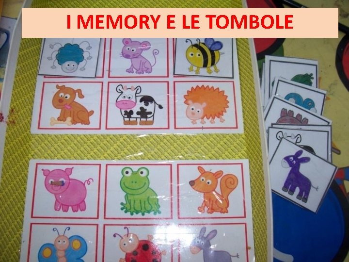 I MEMORY E LE TOMBOLE I MEMORY E LE TOMBOLE