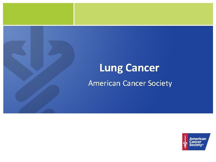 Lung Cancer American Cancer Society 