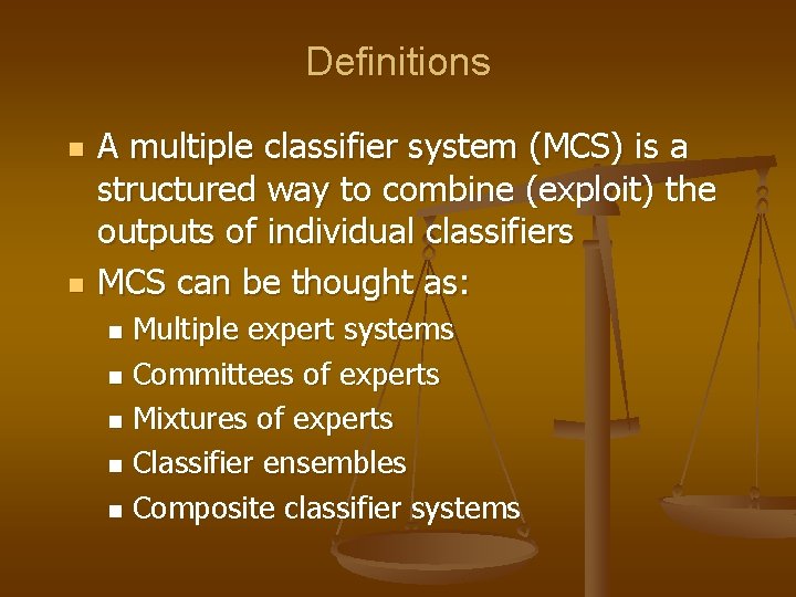 Multiple Classifier Systems Visual Information Systems multiple processor approach Objectives n