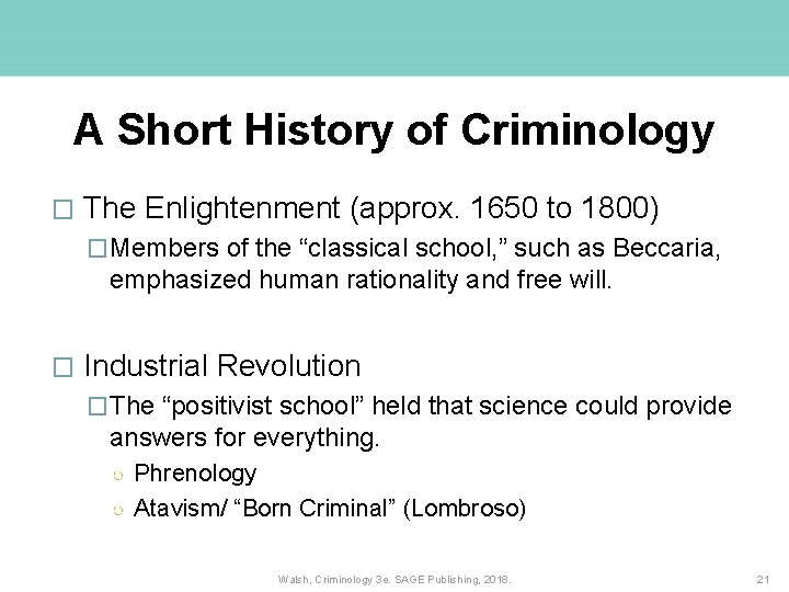 A Short History of Criminology � The Enlightenment (approx. 1650 to 1800) �Members of A Short History of Criminology � The Enlightenment (approx. 1650 to 1800) �Members of