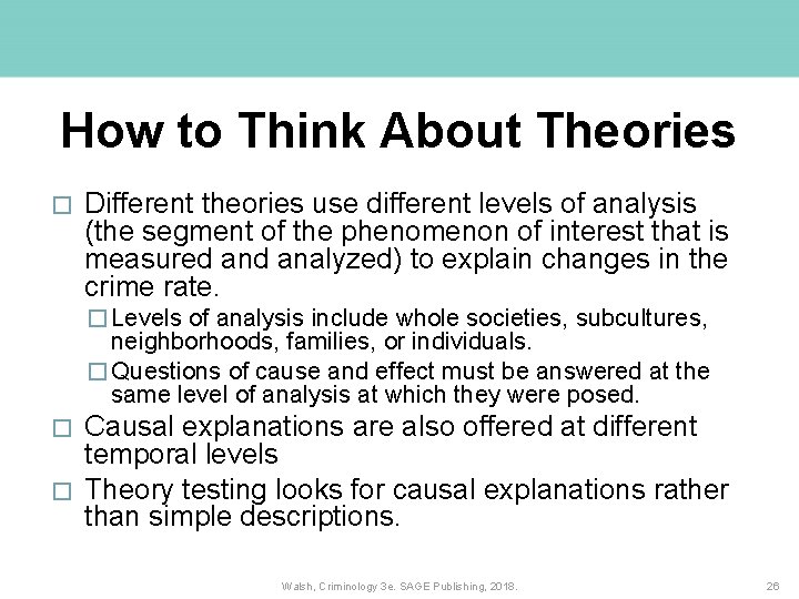 How to Think About Theories � Different theories use different levels of analysis (the How to Think About Theories � Different theories use different levels of analysis (the