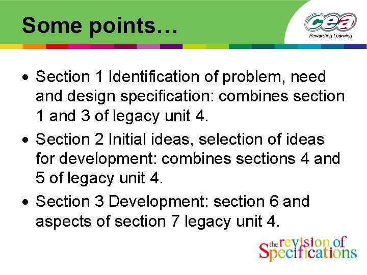 Some points… Section 1 Identification of problem, need and design specification: combines section 1