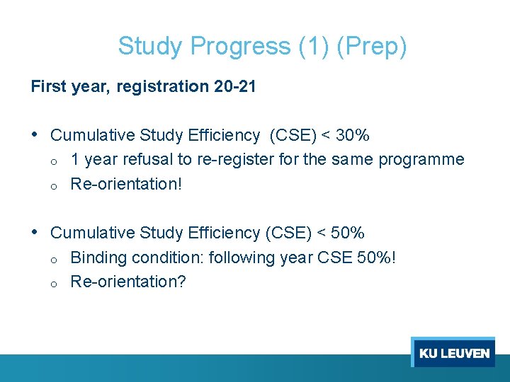 Study Progress (1) (Prep) First year, registration 20 -21 • Cumulative Study Efficiency (CSE)