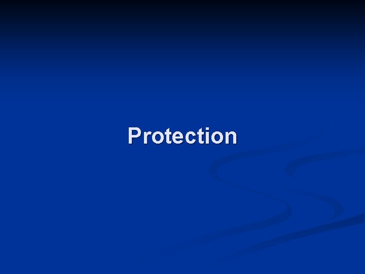 Protection 