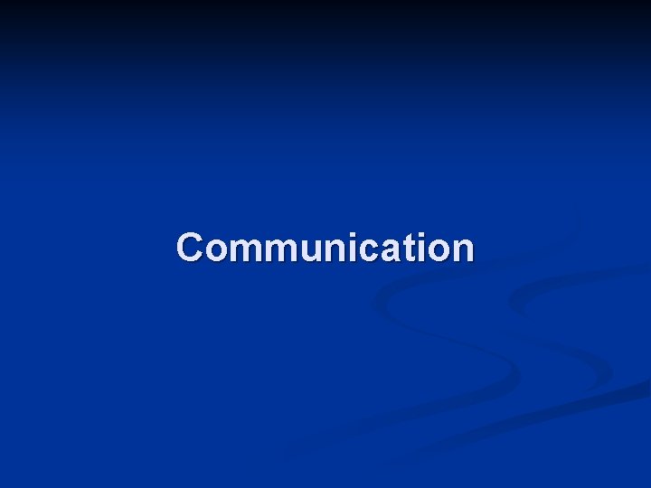 Communication 