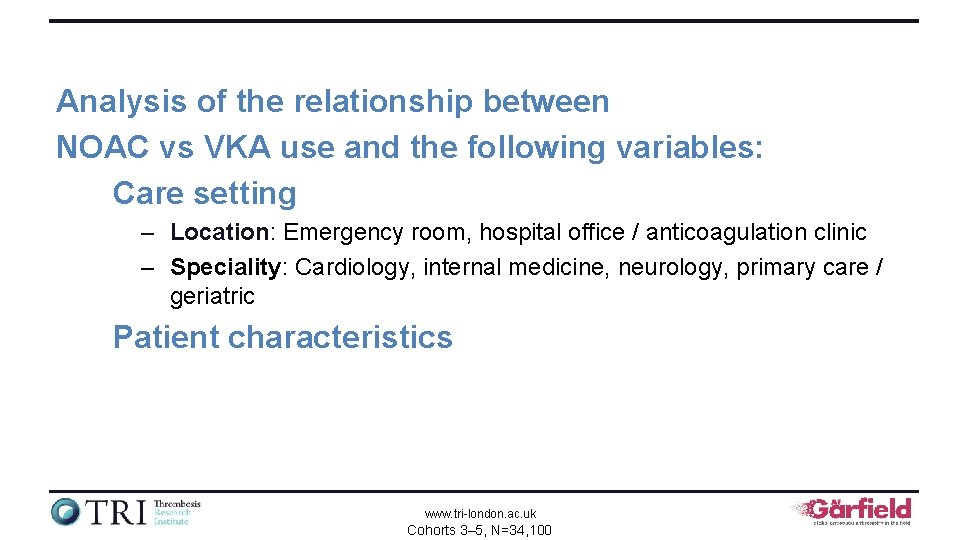 Analysis of the relationship between NOAC vs VKA use and the following variables: Cohort