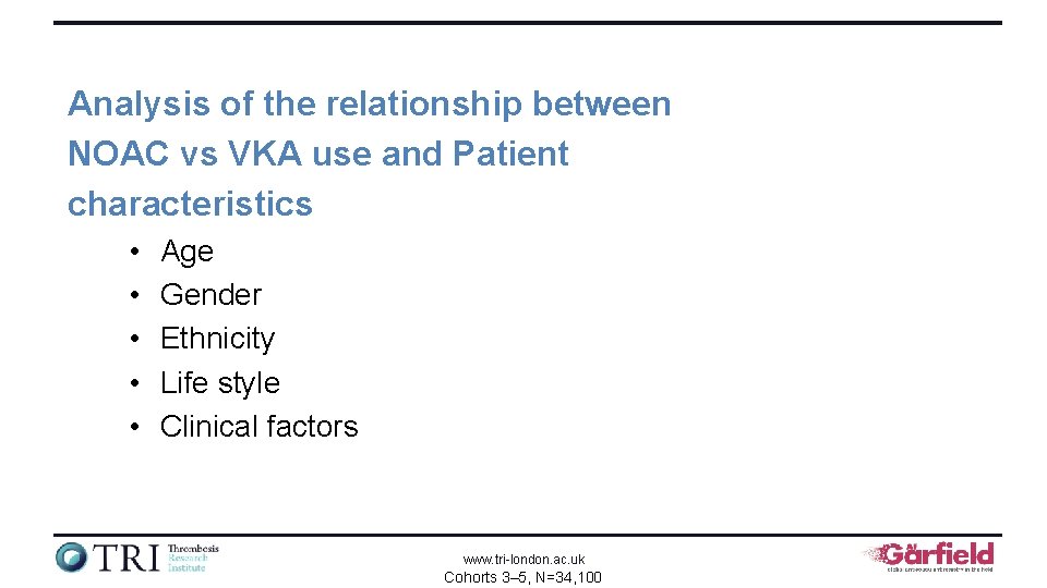 Analysis of the relationship between NOAC vs VKA use and Patient Cohort characteristics •