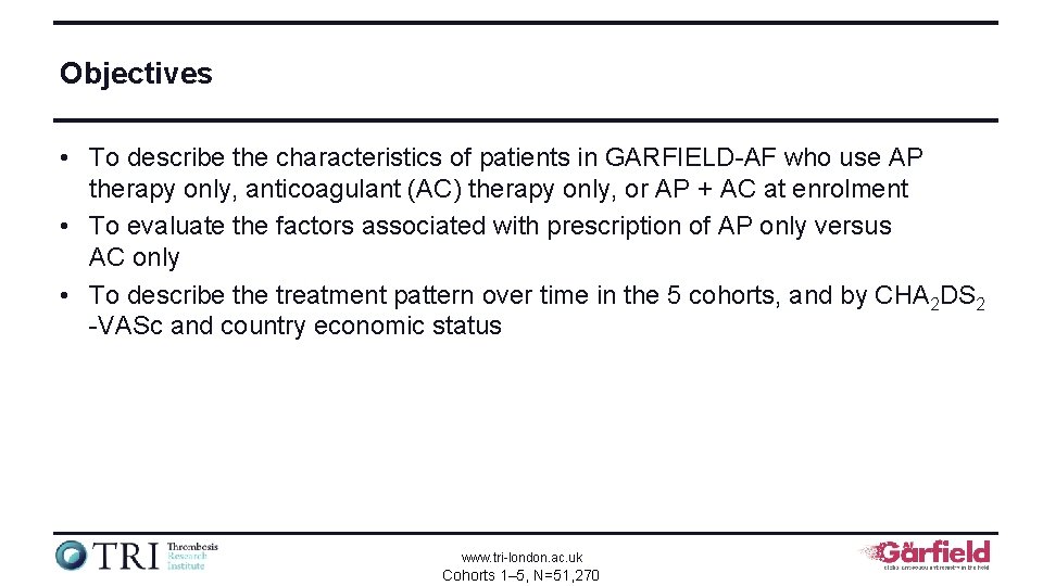Objectives • To describe the characteristics of patients in GARFIELD-AF who use AP therapy