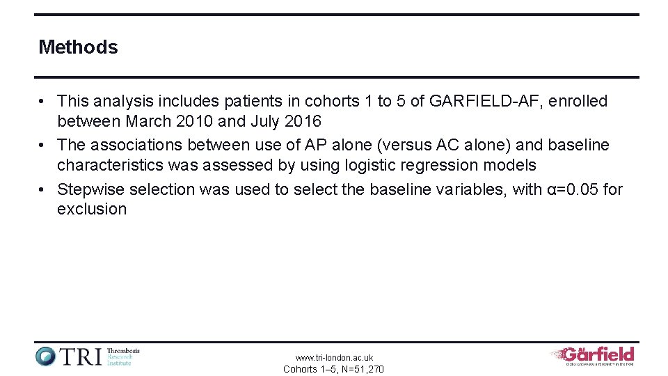 Methods • This analysis includes patients in cohorts 1 to 5 of GARFIELD-AF, enrolled