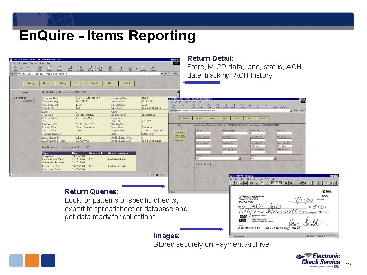 En. Quire - Items Reporting Return Detail: Store, MICR data, lane, status, ACH date, En. Quire - Items Reporting Return Detail: Store, MICR data, lane, status, ACH date,