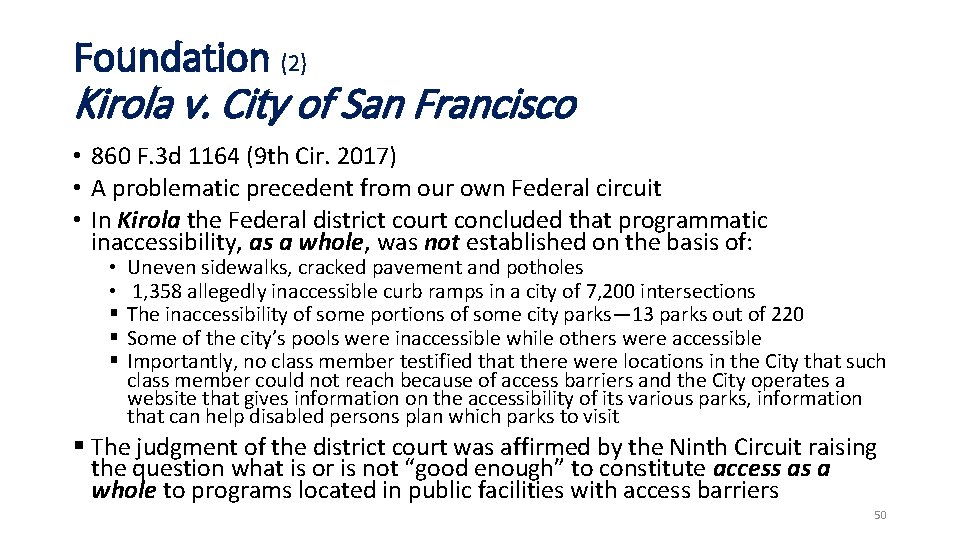 Foundation (2) Kirola v. City of San Francisco • 860 F. 3 d 1164