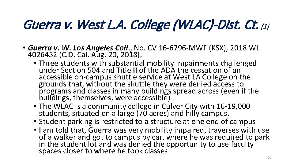 Guerra v. West L. A. College (WLAC)-Dist. Ct. (1) • Guerra v. W. Los