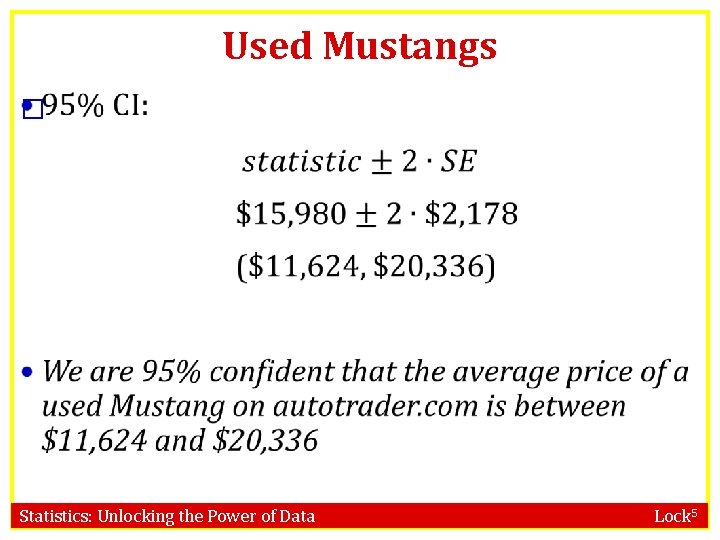 Used Mustangs � Statistics: Unlocking the Power of Data Lock 5 