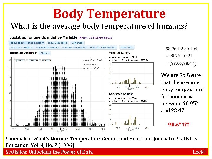 Body Temperature What is the average body temperature of humans? www. lock 5 stat.