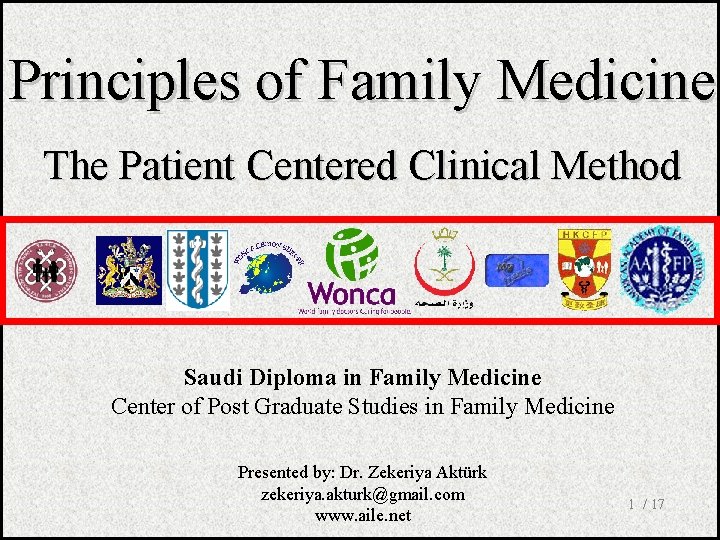 Principles of Family Medicine The Patient Centered Clinical Method Saudi Diploma in Family Medicine