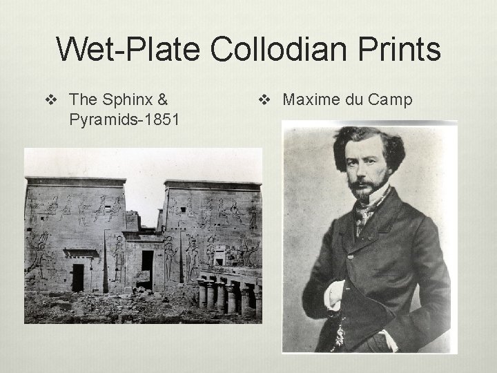 Wet-Plate Collodian Prints v The Sphinx & Pyramids-1851 v Maxime du Camp 