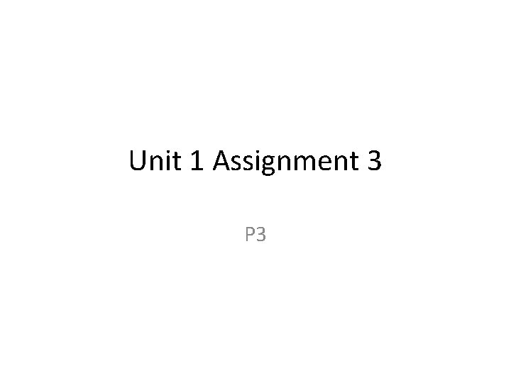 unit 1 assignment 3