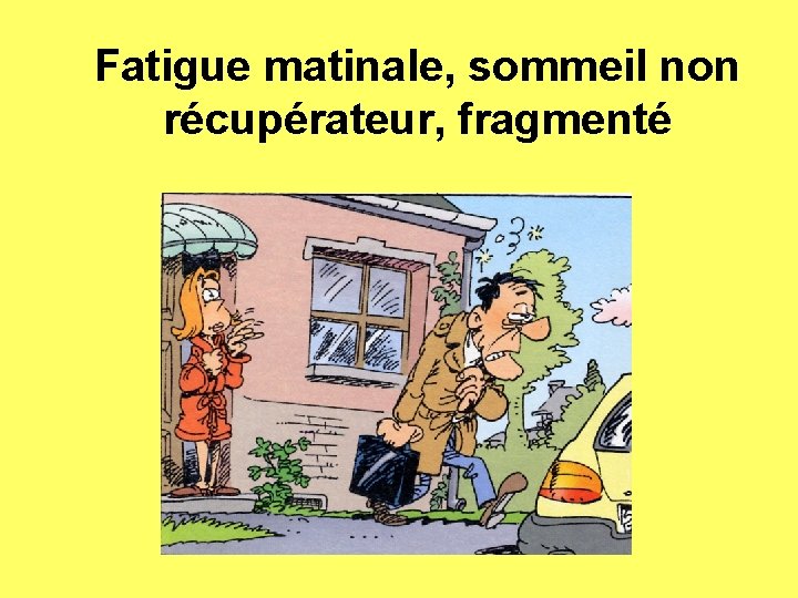 Le Syndrome dApnes du Sommeil Dr Dominique Maillard
