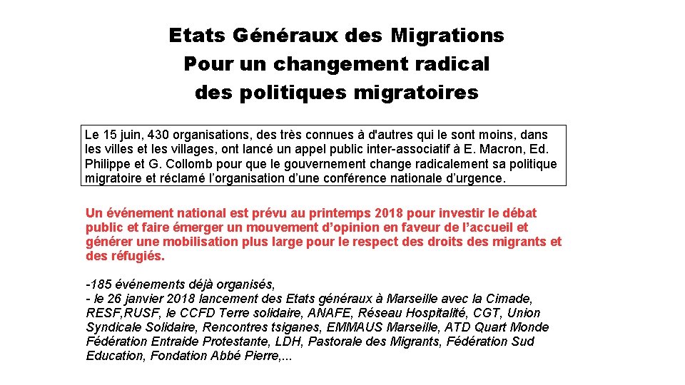 Etats Généraux des Migrations Pour un changement radical des politiques migratoires Le 15 juin,
