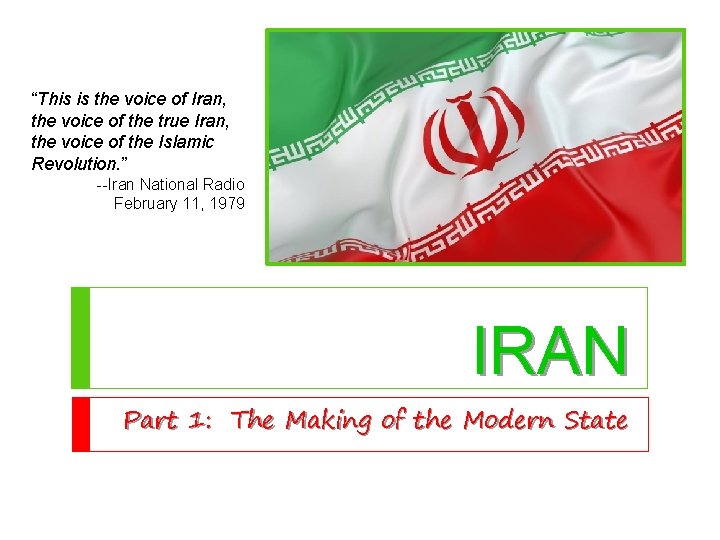 “This is the voice of Iran, the voice of the true Iran, the voice