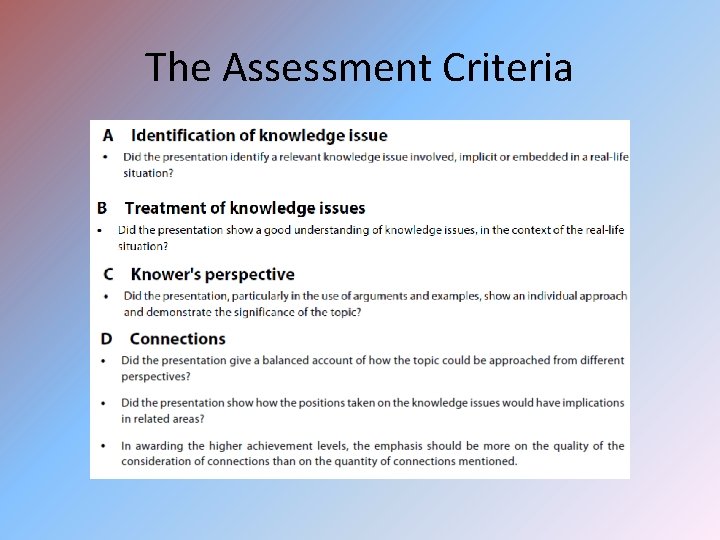 The Assessment Criteria 