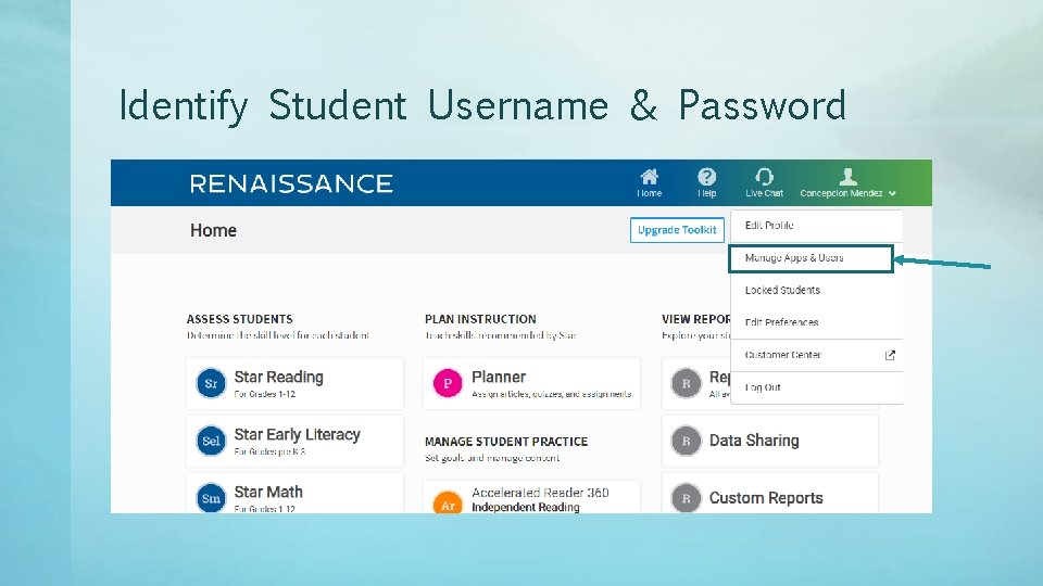 Identify Student Username & Password 