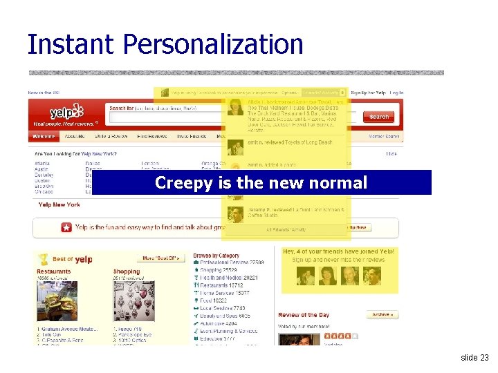 Instant Personalization Creepy is the new normal slide 23 