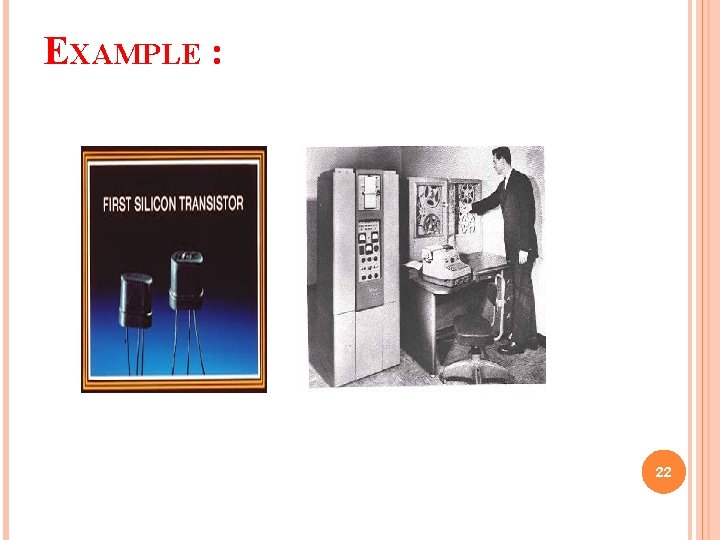 EXAMPLE : 22 EXAMPLE : 22