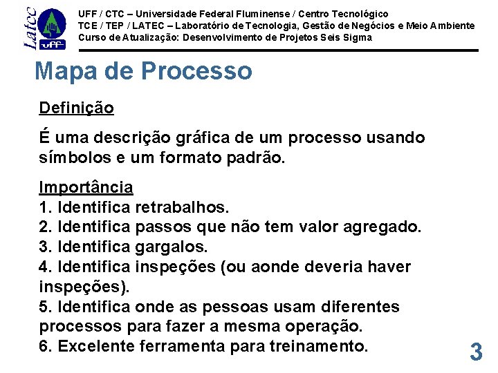 UFF / CTC – Universidade Federal Fluminense / Centro Tecnológico TCE / TEP /