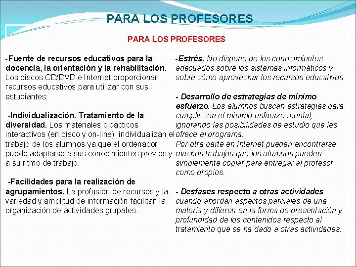 PARA LOS PROFESORES -Fuente de recursos educativos para la docencia, la orientación y la