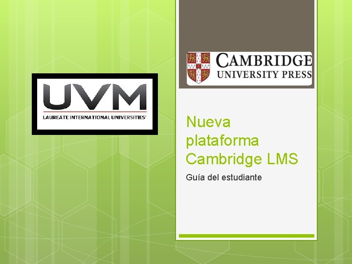Nueva plataforma Cambridge LMS Guía del estudiante 