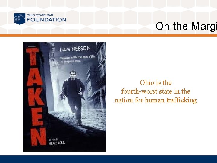 On the Margi Ohio is the fourth-worst state in the nation for human trafficking