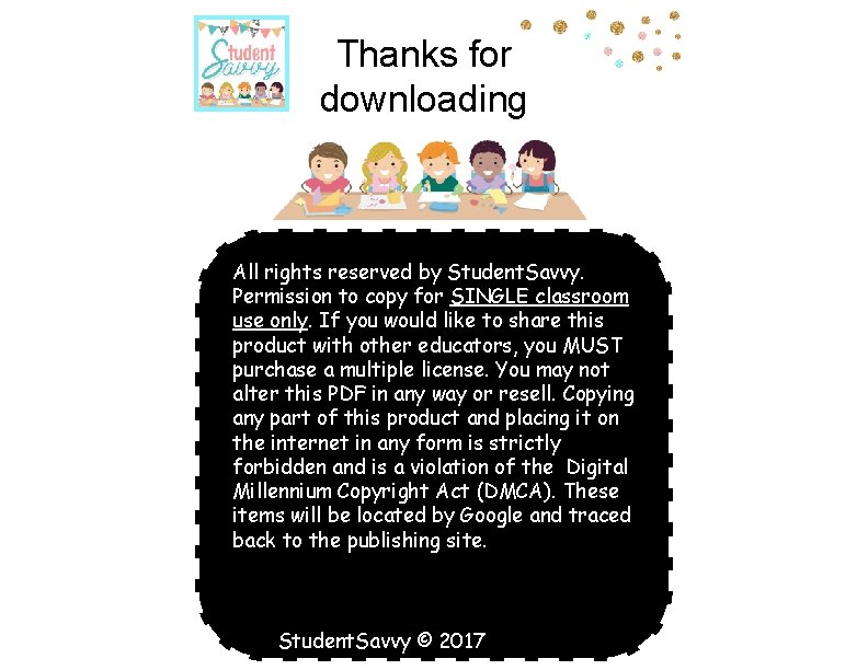 Thanks for downloading All rights reserved by Student. Savvy. Permission to copy for SINGLE Thanks for downloading All rights reserved by Student. Savvy. Permission to copy for SINGLE