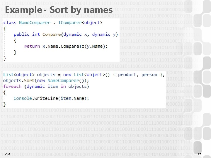 Example - Sort by names V 1. 0 42 Example - Sort by names V 1. 0 42