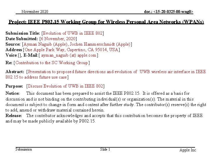 November 2020 doc. : <15 -20 -0325 -00 -wng 0> Project: IEEE P 802.