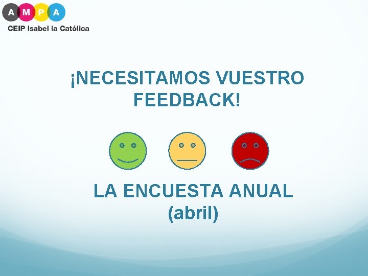 ¡NECESITAMOS VUESTRO FEEDBACK! LA ENCUESTA ANUAL (abril) 