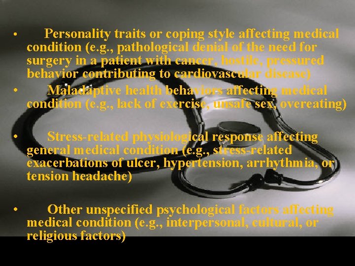 Personality traits or coping style affecting medical condition (e. g. , pathological denial of