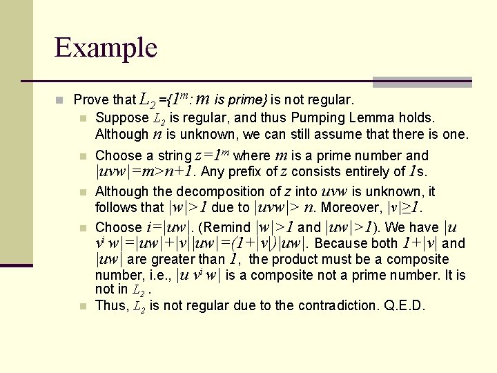 Example n Prove that n n n L 2 ={1 m: m is prime}