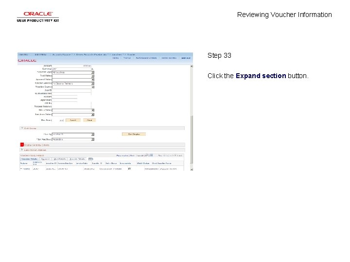 Reviewing Voucher Information Step 33 Click the Expand section button. 