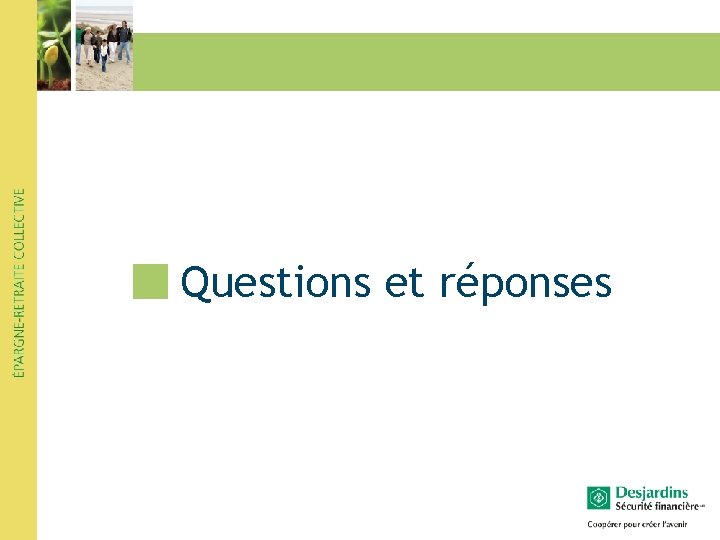 Questions et réponses Questions et réponses