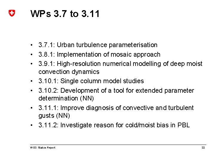 WPs 3. 7 to 3. 11 • 3. 7. 1: Urban turbulence parameterisation •